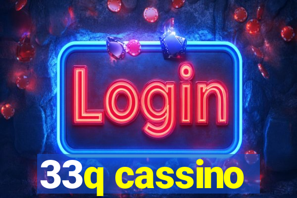 33q cassino